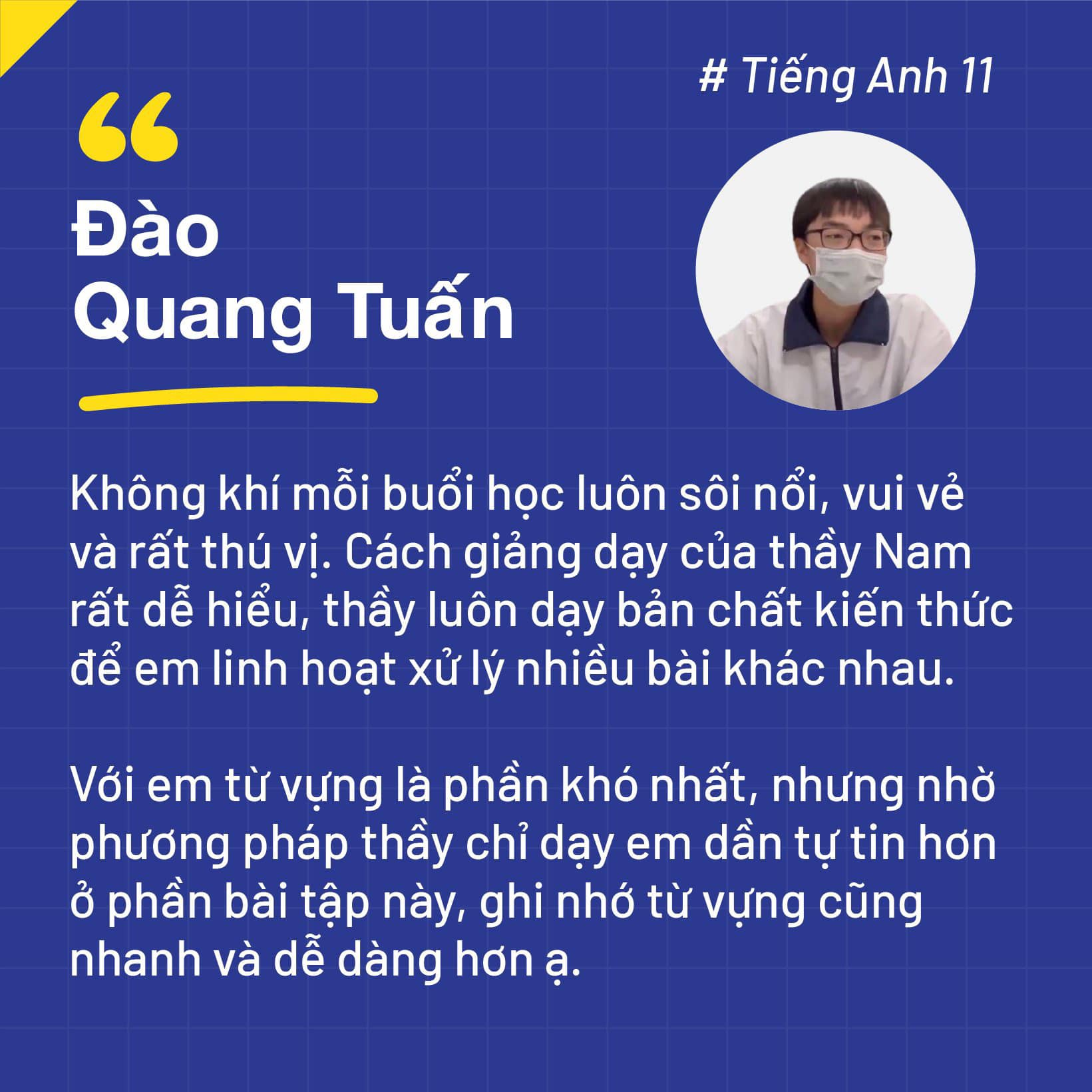 Chia sẻ từ bạn Đào Quang Tuấn, học sinh lớp Tiếng Anh Thầy Nam
