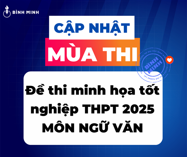 Đề Thi Tốt Nghiệp THPT Quốc Gia 2025 Môn Văn (Đề Minh Họa)